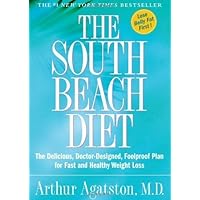 The South Beach Diet: The Delicious, Doctor-Designed, Foolproof Plan for Fast and Healthy Weight Loss by Arthur Agatston 1st (first) Edition (4/5/2003) The South Beach Diet: The Delicious, Doctor-Designed, Foolproof Plan for Fast and Healthy Weight Loss by Arthur Agatston 1st (first) Edition (4/5/2003) Hardcover Paperback