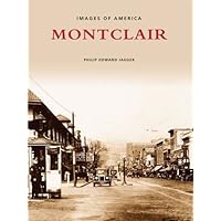 Montclair (Postcard History Series) Montclair (Postcard History Series) Kindle Paperback