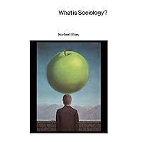 What Is Sociology? (European Perspectives) What Is Sociology? (European Perspectives) Paperback Hardcover