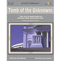 Tomb of the Unknowns (Historic Monuments) Tomb of the Unknowns (Historic Monuments) Paperback