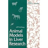 Animal Models in Liver Research, Volume 37 (Advances in Veterinary Medicine) Animal Models in Liver Research, Volume 37 (Advances in Veterinary Medicine) Hardcover