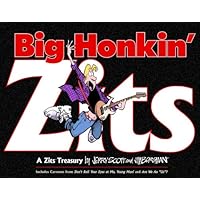 Big Honkin' Zits: A Zits Treasury Big Honkin' Zits: A Zits Treasury Paperback