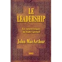 Le leadership (French Edition) Le leadership (French Edition) Kindle Paperback