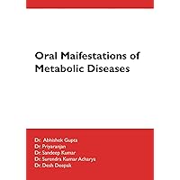 Oral Manifestations of Metabolic Diseases