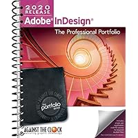 Adobe InDesign 2020: The Professional Portfolio
