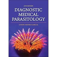 Diagnostic Medical Parasitology (ASM Books Book 49) Diagnostic Medical Parasitology (ASM Books Book 49) Kindle Hardcover