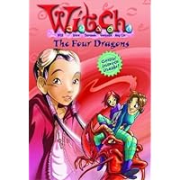 The Four Dragons (W.I.T.C.H. Chapter Book, No. 9) The Four Dragons (W.I.T.C.H. Chapter Book, No. 9) Paperback