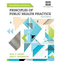 Scutchfield and Keck's Principles of Public Health Practice Scutchfield and Keck's Principles of Public Health Practice Hardcover eTextbook