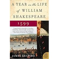 A Year in the Life of William Shakespeare: 1599 A Year in the Life of William Shakespeare: 1599 Audible Audiobook Paperback Kindle Hardcover MP3 CD