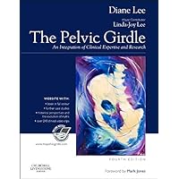 The Pelvic Girdle: An integration of clinical expertise and research The Pelvic Girdle: An integration of clinical expertise and research Hardcover eTextbook