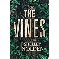 The Vines: A Novel The Vines: A Novel Kindle Audible Audiobook Hardcover