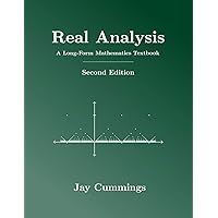 Real Analysis: A Long-Form Mathematics Textbook (The Long-Form Math Textbook Series) Real Analysis: A Long-Form Mathematics Textbook (The Long-Form Math Textbook Series) Paperback Kindle