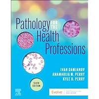 Pathology for the Health Professions Pathology for the Health Professions Paperback eTextbook