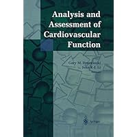 Analysis and Assessment of Cardiovascular Function Analysis and Assessment of Cardiovascular Function Kindle Hardcover Paperback