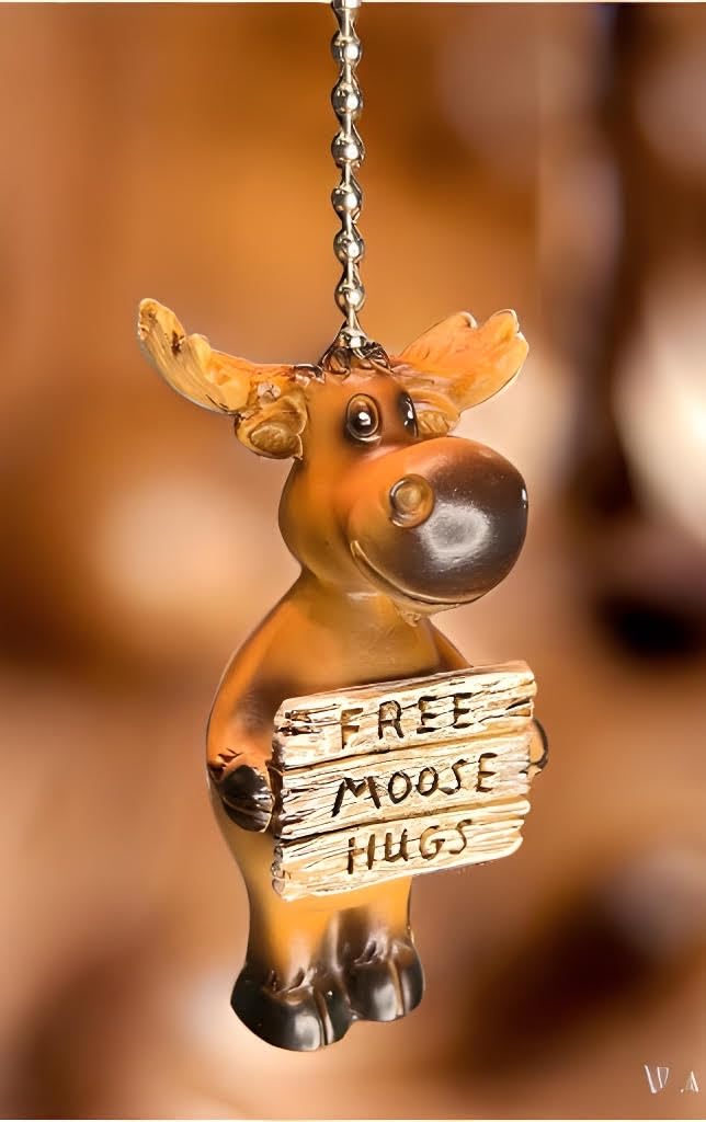 Large Moose Fan Pull w/Chain – Free Moose Hugs Sign – Whimsical Mountain Wilderness Décor