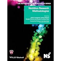 Nutrition Research Methodologies (The Nutrition Society Textbook) Nutrition Research Methodologies (The Nutrition Society Textbook) Kindle Paperback