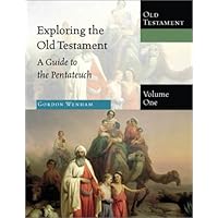 Exploring the Old Testament: A Guide to the Pentateuch Exploring the Old Testament: A Guide to the Pentateuch Hardcover