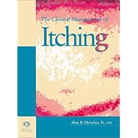 The Clinical Management of Itching The Clinical Management of Itching Hardcover