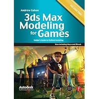 3ds Max Modeling for Games: Volume II: Insider’s Guide to Stylized Modeling 3ds Max Modeling for Games: Volume II: Insider’s Guide to Stylized Modeling Paperback Kindle Hardcover