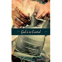 God Is In Control (Noteworthy Greetings) God Is In Control (Noteworthy Greetings) Hardcover