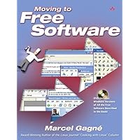 Moving to Free Software Moving to Free Software Paperback