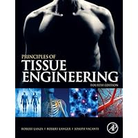 Principles of Tissue Engineering Principles of Tissue Engineering eTextbook Hardcover