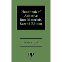 Handbook of Adhesive Raw Materials Handbook of Adhesive Raw Materials Hardcover