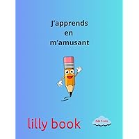 J'apprends en m'amusant (French Edition)
