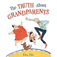 The Truth About Grandparents The Truth About Grandparents Hardcover Kindle Paperback