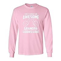 Long Sleeve Adult T-Shirt This is What an Awesome Grandpa Looks Like