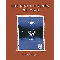 The Fifth History of Man (History of Man Series)