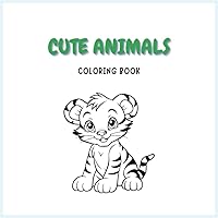 Cutes Animals | Coloring book for children | 50 pages: A coloring book full of cute animals as lions, elephants, monkeys, dinos. A beautiful way to expand our children creativity!