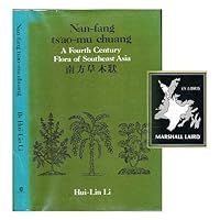 Nan-fang Ts'ao-mu Chuang: A Fourth Century Flora of Southeast Asia Nan-fang Ts'ao-mu Chuang: A Fourth Century Flora of Southeast Asia Paperback