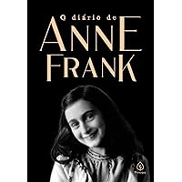 O diário de Anne Frank O diário de Anne Frank Paperback Kindle