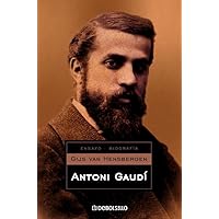 Antoni Gaudi (Spanish Edition) Antoni Gaudi (Spanish Edition) Hardcover Mass Market Paperback
