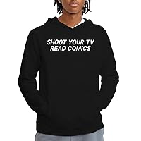 Shoot Your TV Read Comics - Men's Adult Hoodie Sweatshirt