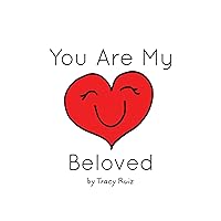 You Are My Beloved You Are My Beloved Kindle Hardcover Paperback