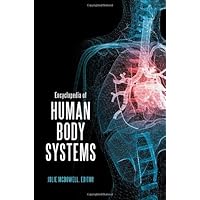 Encyclopedia of Human Body Systems 2 volume set Encyclopedia of Human Body Systems 2 volume set Hardcover
