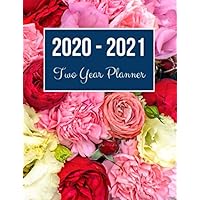 2020-2021 Two Year Planner: Colorful Rose Cover | 2020 Planner Weekly and Monthly | Jan 1, 2020 to Dec 31, 2021 | Calendar Views