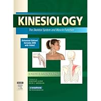 Kinesiology (Enhanced Edition): The Skeletal System and Muscle Function Kinesiology (Enhanced Edition): The Skeletal System and Muscle Function Paperback