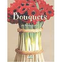 BOUQUETS, FLEURS, FEUILLES, FRUITS BOUQUETS, FLEURS, FEUILLES, FRUITS Paperback