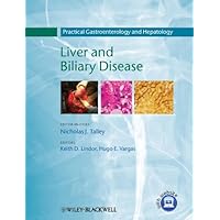 Practical Gastroenterology and Hepatology: Liver and Biliary Disease Practical Gastroenterology and Hepatology: Liver and Biliary Disease Kindle Hardcover