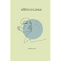 eMotionless: Self-Care - Poetic- Writing