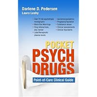 Pocket Psych Drugs: Point-of-Care Clinical Guide Pocket Psych Drugs: Point-of-Care Clinical Guide Spiral-bound