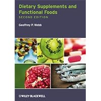 Dietary Supplements and Functional Foods Dietary Supplements and Functional Foods Kindle Paperback
