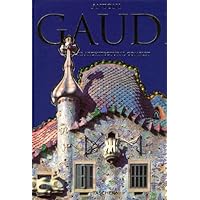GAUDI 1852-1926. Antoni Gaudi i Cornet, une vie en architecture GAUDI 1852-1926. Antoni Gaudi i Cornet, une vie en architecture Paperback