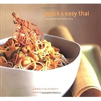 Quick & Easy Thai: 70 Everyday Recipes Quick & Easy Thai: 70 Everyday Recipes Paperback Kindle