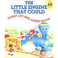 The Little Engine That Could Giant Lift-and-Learn Book The Little Engine That Could Giant Lift-and-Learn Book Hardcover