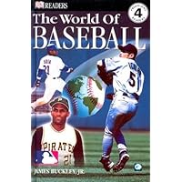 The World of Baseball (DK READERS) (DK READERS LEVEL 4) The World of Baseball (DK READERS) (DK READERS LEVEL 4) Hardcover Paperback Mass Market Paperback