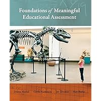 Foundations of Meaningful Educational Assessment Foundations of Meaningful Educational Assessment Paperback